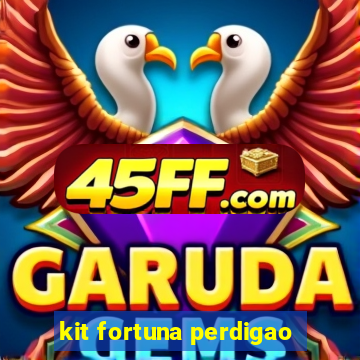 kit fortuna perdigao